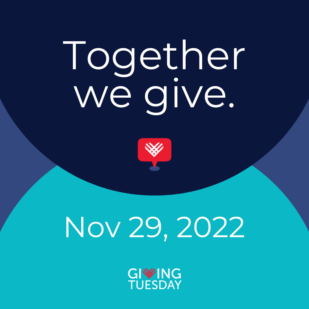 Together We Give, November 29, 2022, GivingTuesday